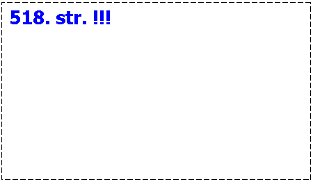 Text Box: 518. str. !!!

